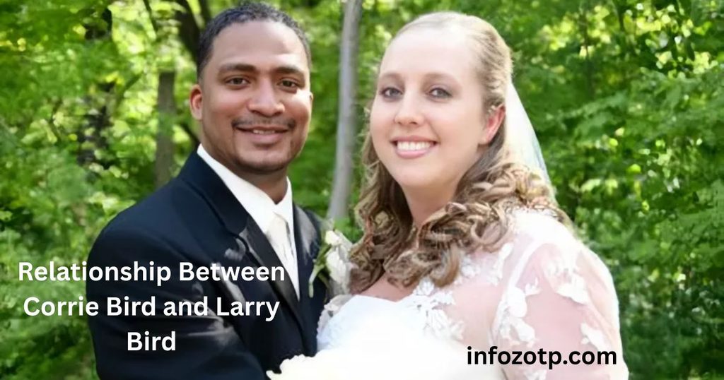 Relationship Between Corrie Bird and Larry Bird